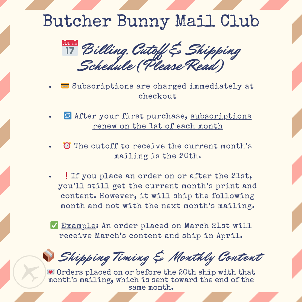 Butcher Bunny Mail Club billing, cutoff, and shipping schedule information on a patterned background.