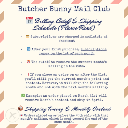 Butcher Bunny Mail Club billing, cutoff, and shipping schedule information on a patterned background.