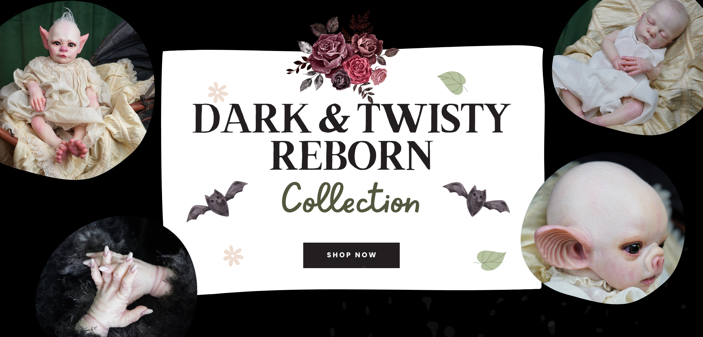 Promotional banner for 'Dark & Twisty Reborn Collection' with images of babies and text on a green background.