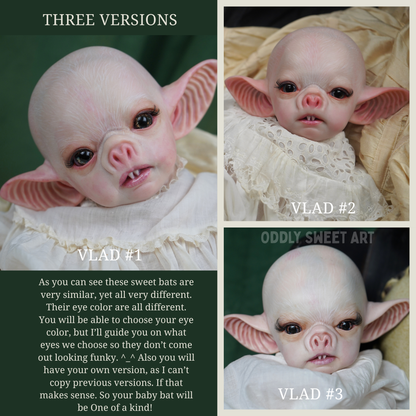 Customer Order Spot: VLAD the Baby Bat
